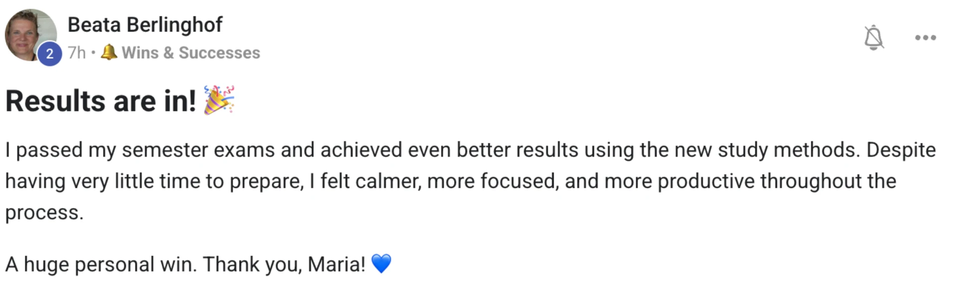 Beata passed semester exams and felt calmer and more focused